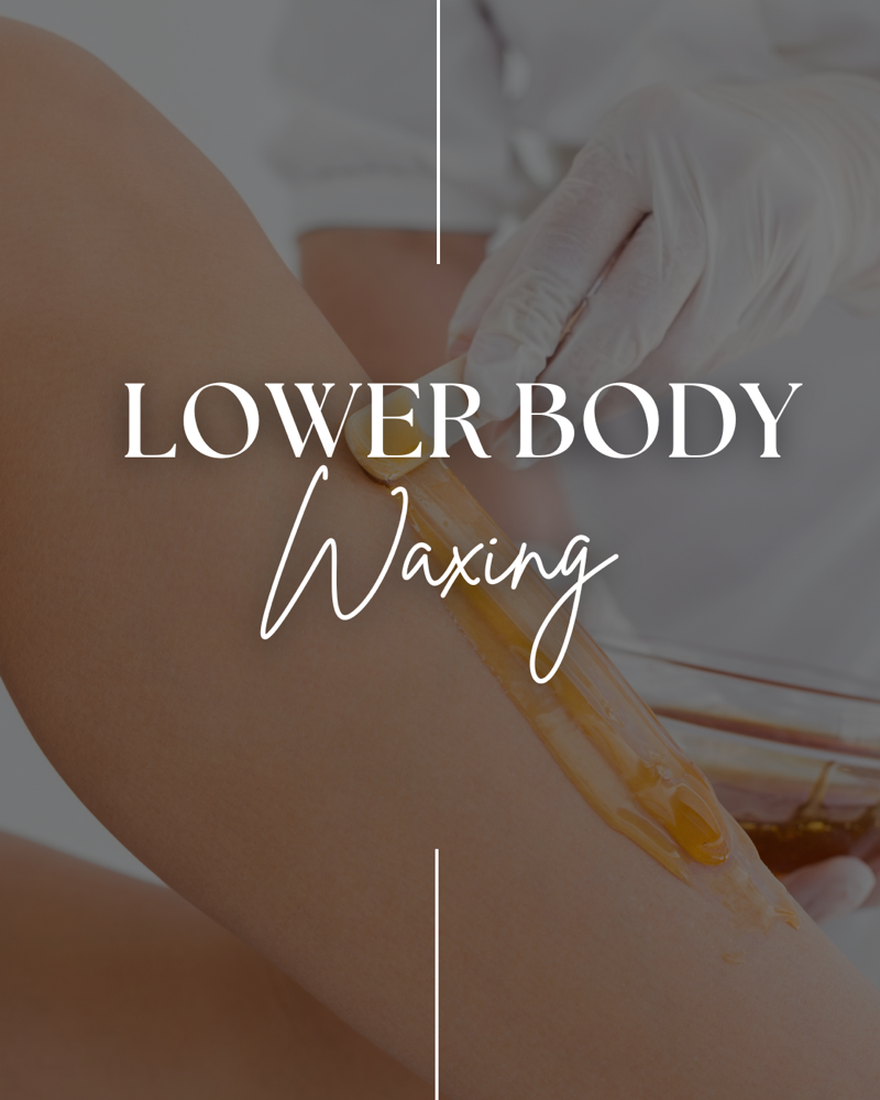Lower Body Waxing