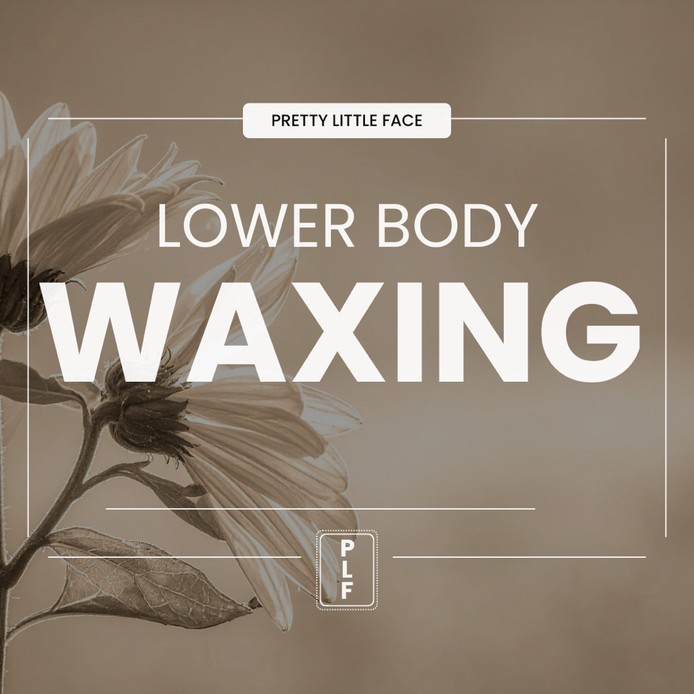 WAXING: Lower Body at Pretty Little Face, LLC in Berwick, ME