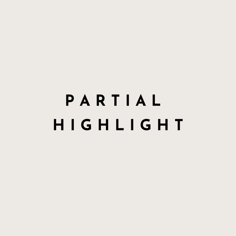 Partial Highlight