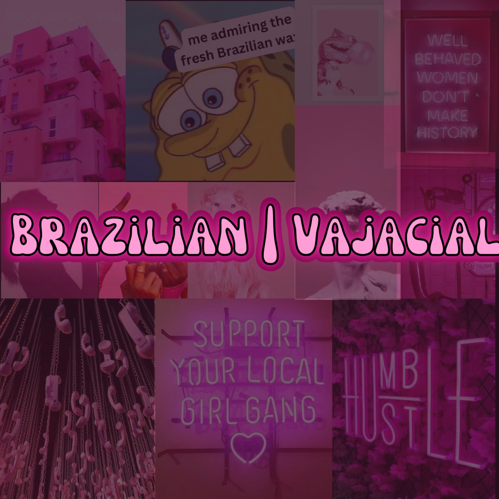 Brazilian | Vajacial