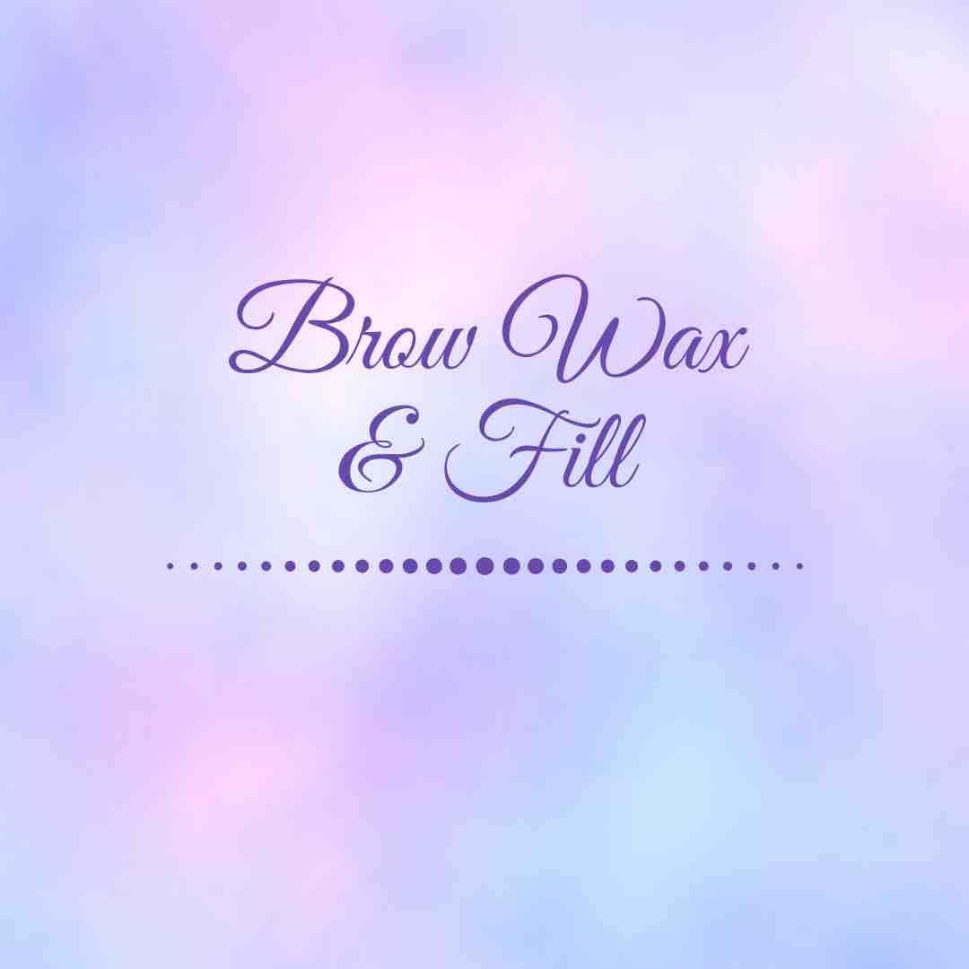 Brow Wax & Fill