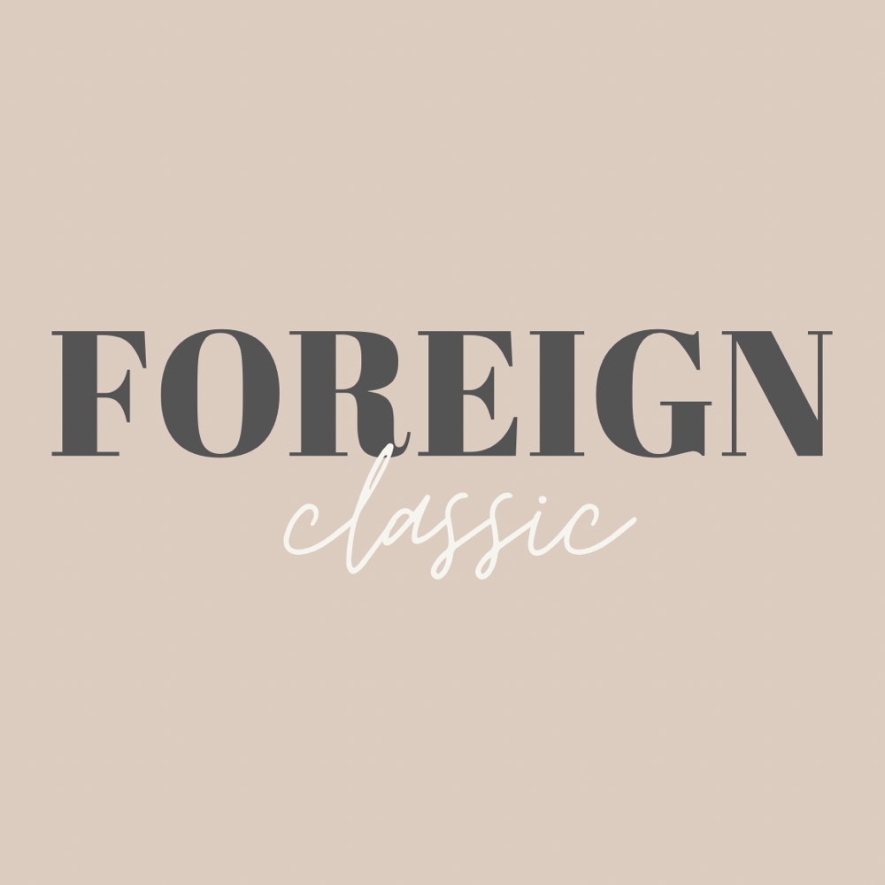 Classic - Foreign Fill