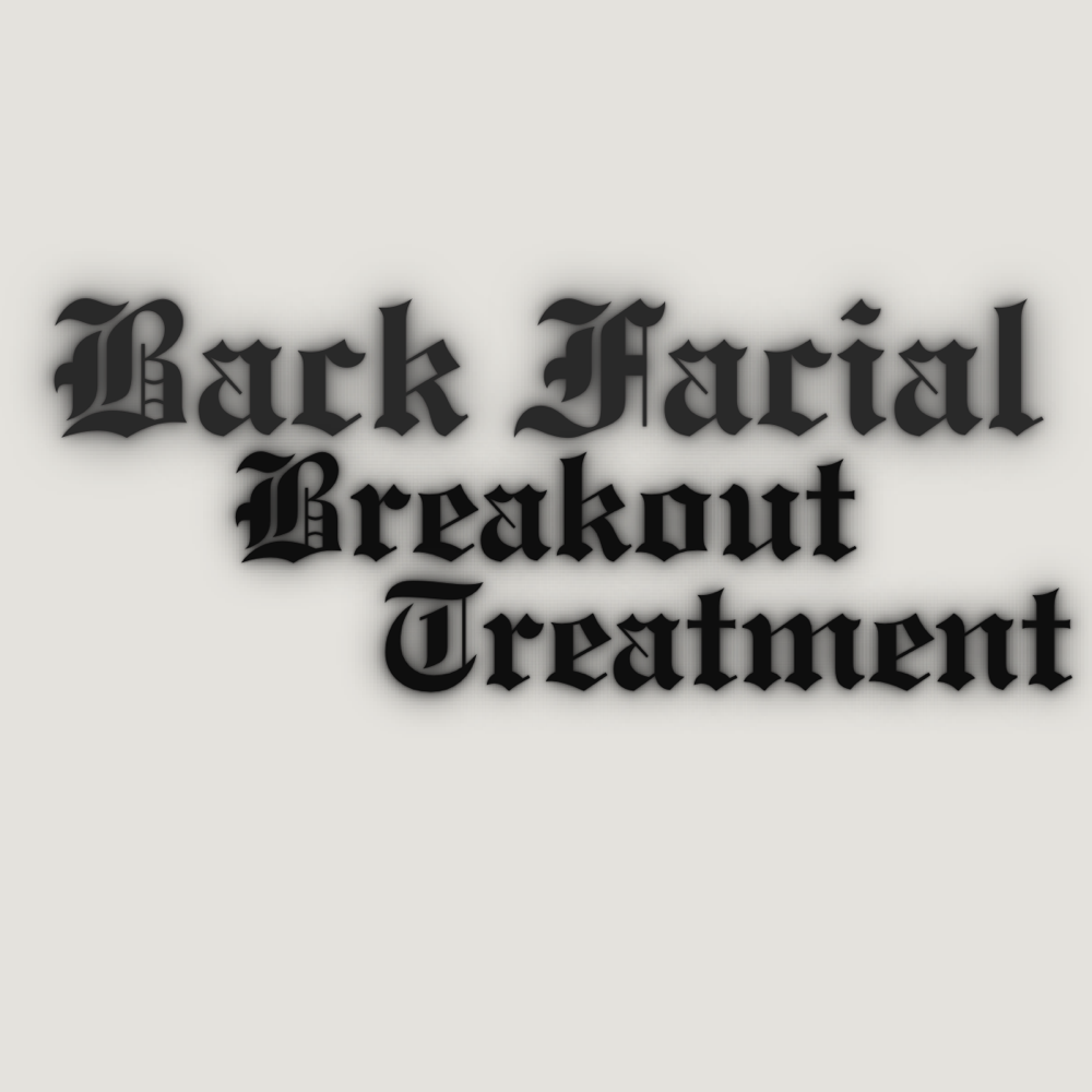 Back Facial Breakout Treatment