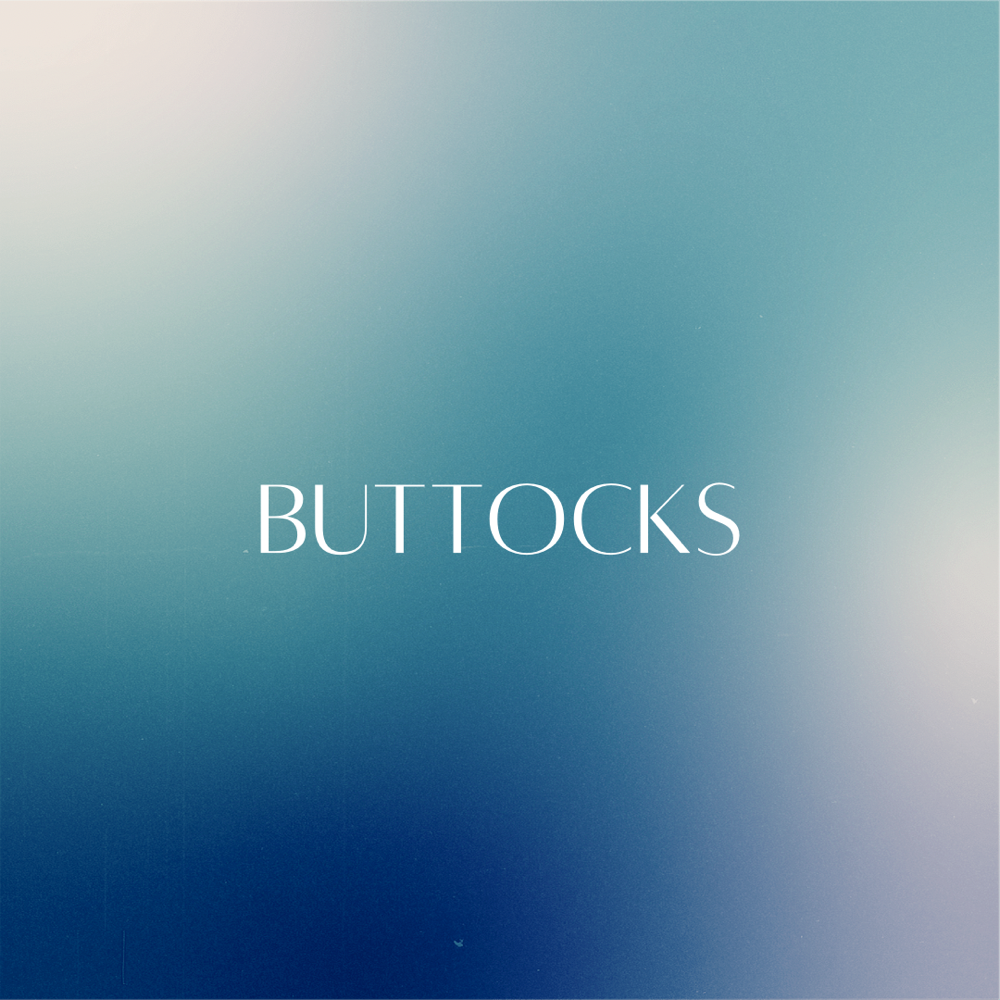 Buttocks