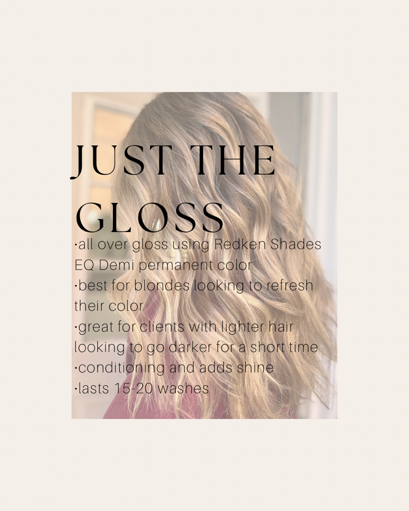 Just The Gloss