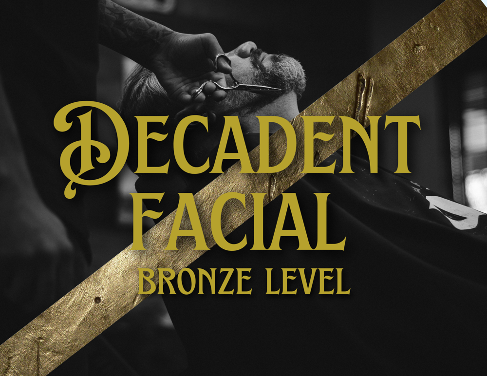 Decadent Facial