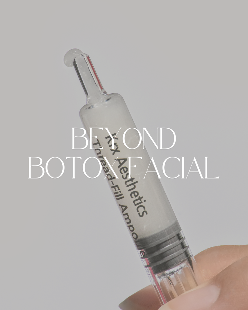 Beyond Botox Facial