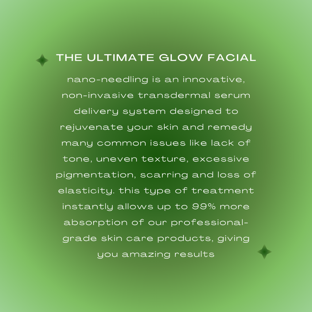 The Ultimate Glow Facial