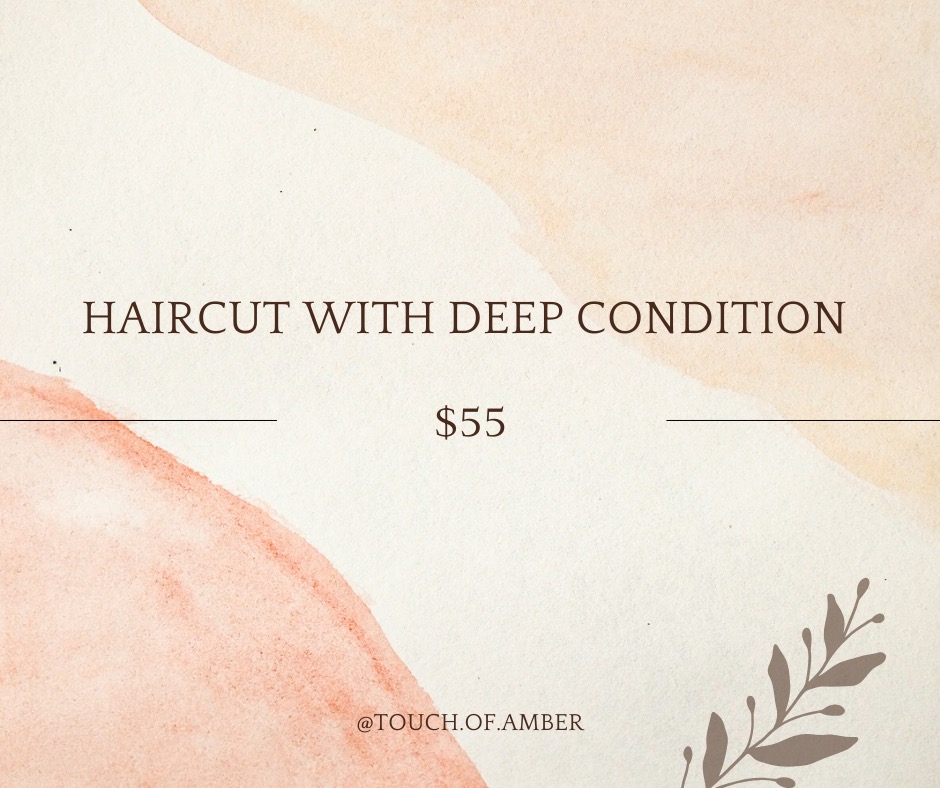 Haircut With Deep Condition