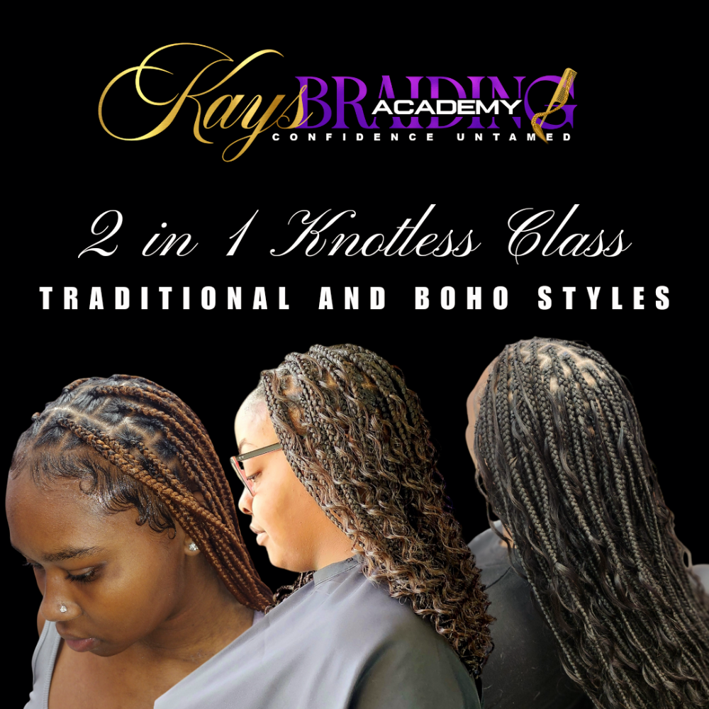 Braiding Class (Knotless & Boho)