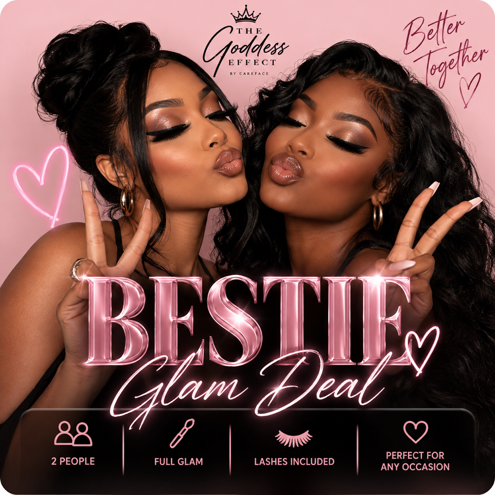 Bestie Glam at The Goddess Effect in Ellenwood, GA