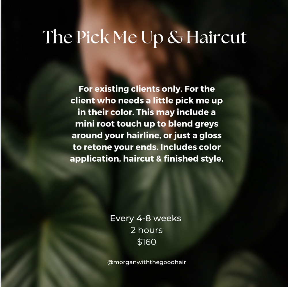 The Pick Me Up + Haircut