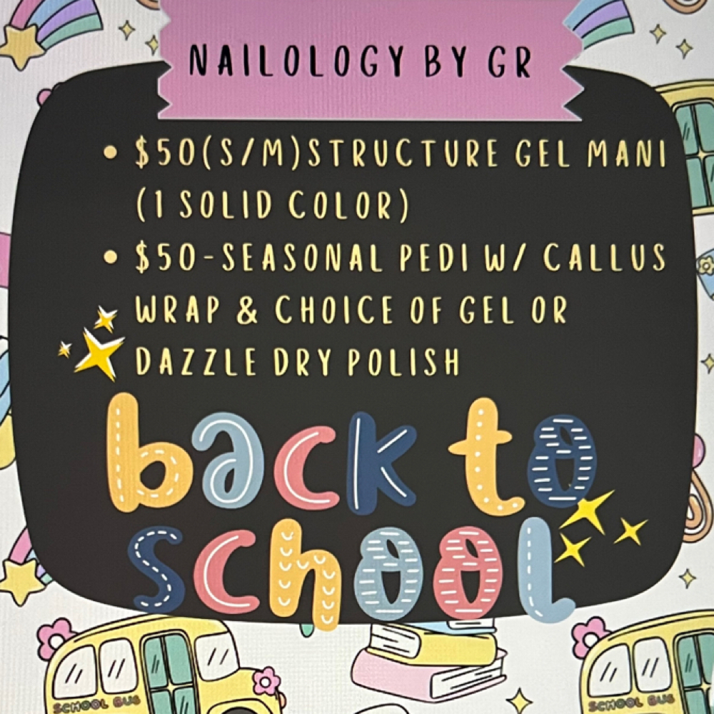 BACK 2 SCHOOL PEDI Special at Nailology By GR in Selma, TX