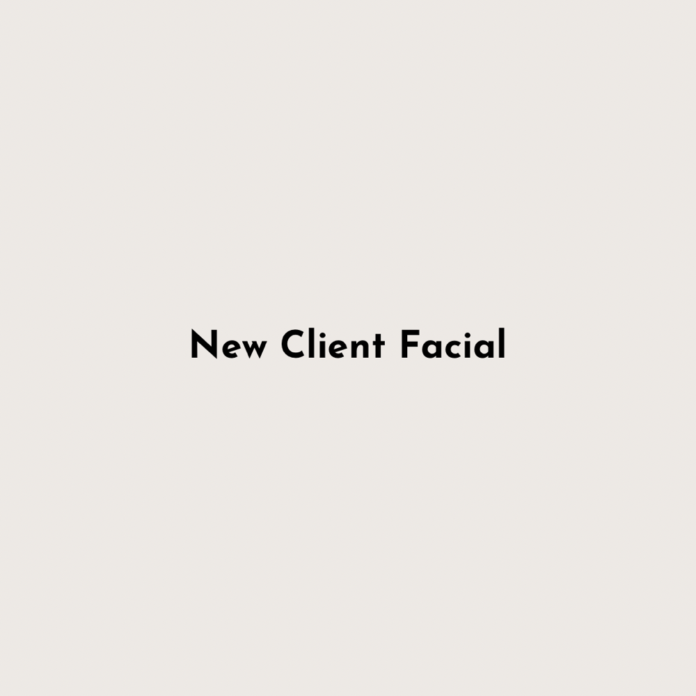 New Client Facial