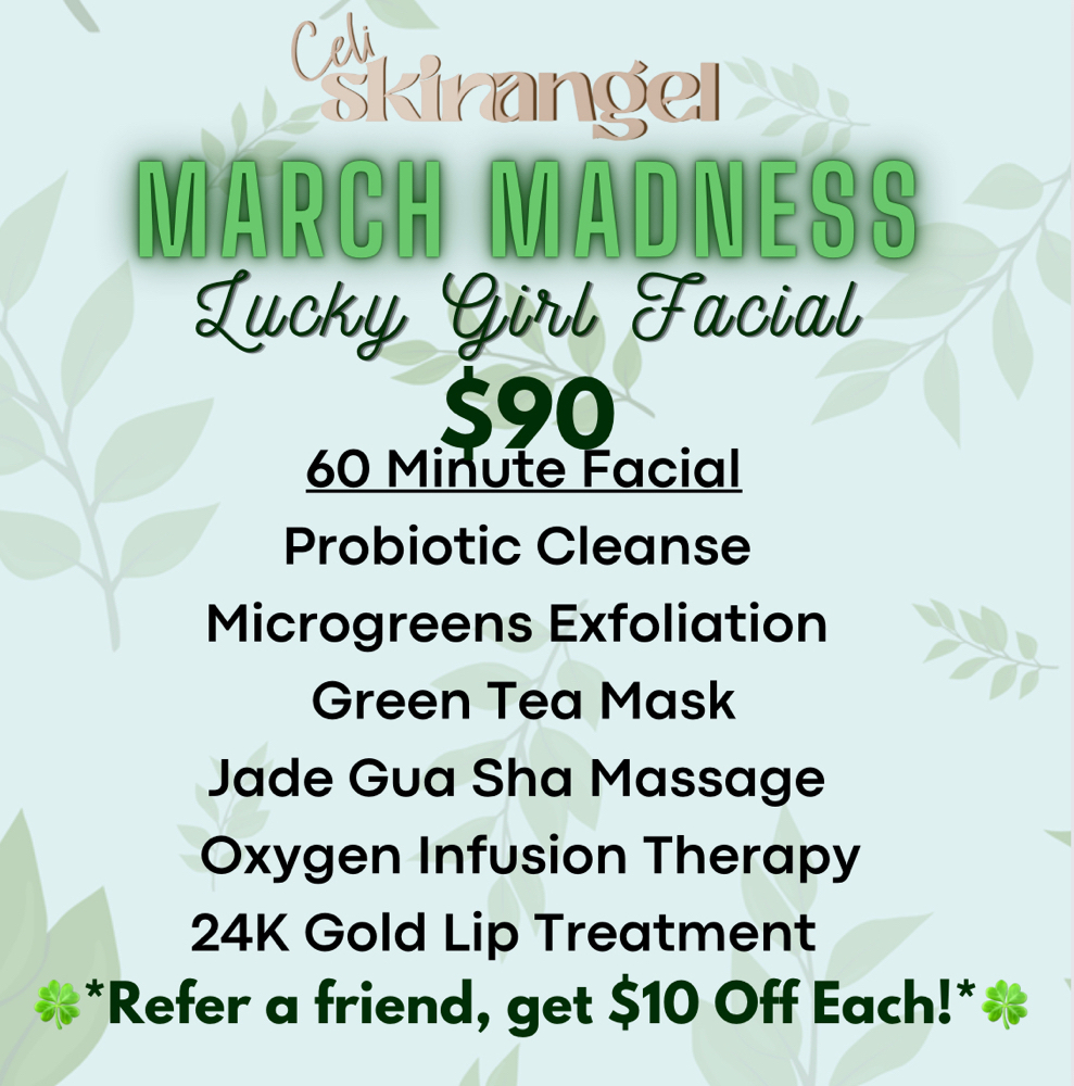Lucky Girl Facial