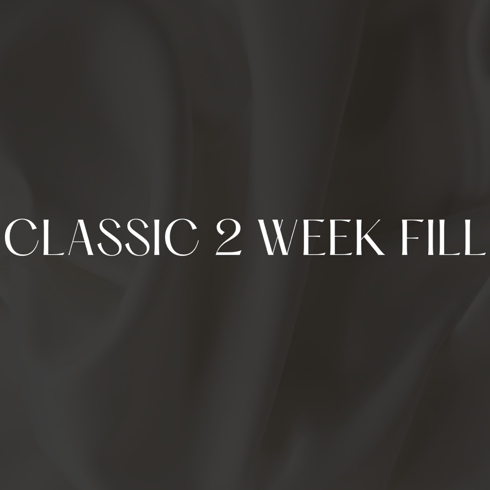 Classic 2 Week Fill