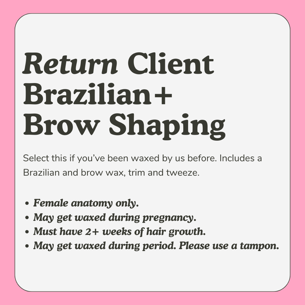 Brazilian + Brows