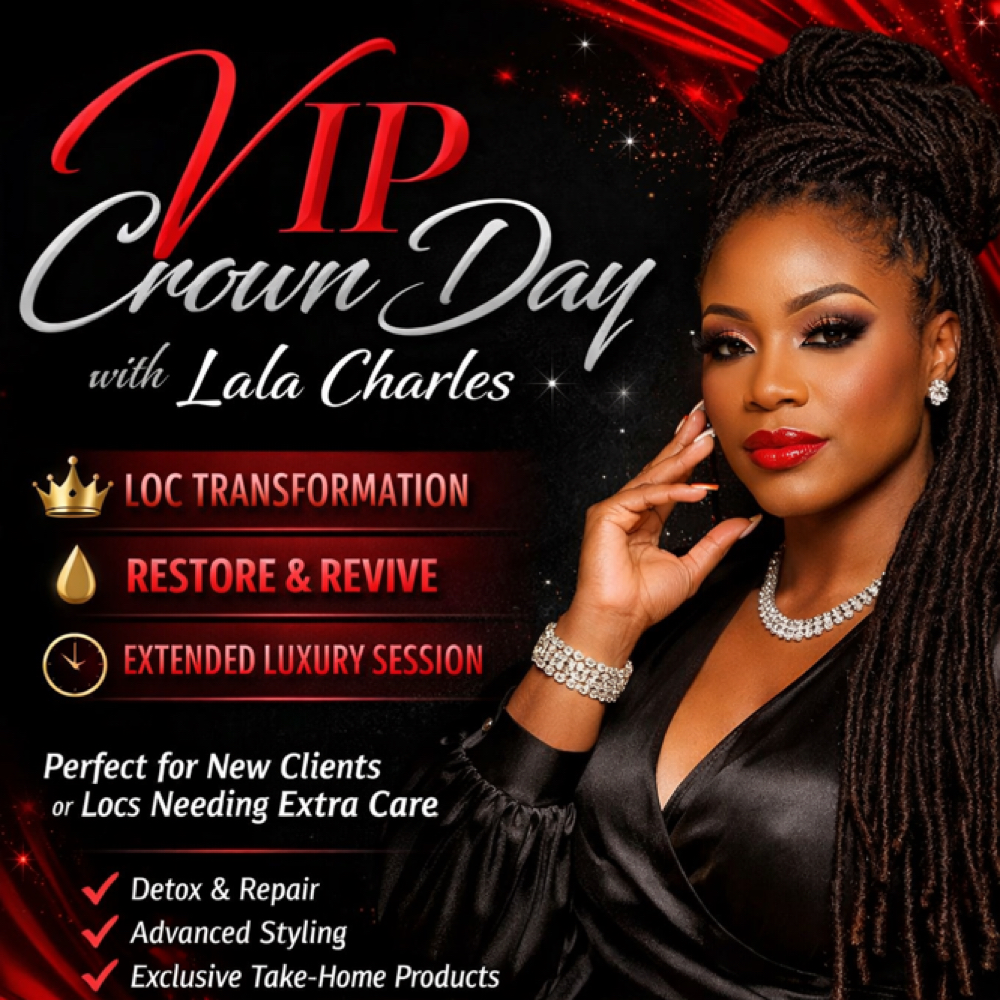 VIP CROWN DAY ( SUNDAY'S ONLY) at HAIR BY LALA LLC in Brooklyn, NY