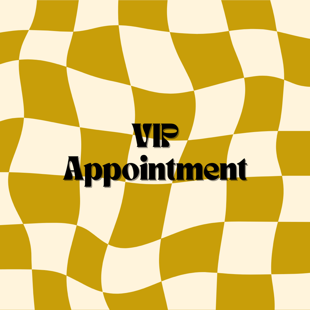 VIP Appointment