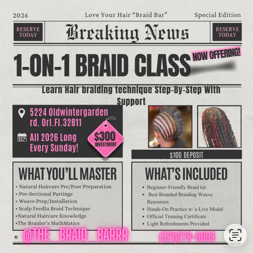 braid Class SPRING at The Braid Bar in Orlando, FL