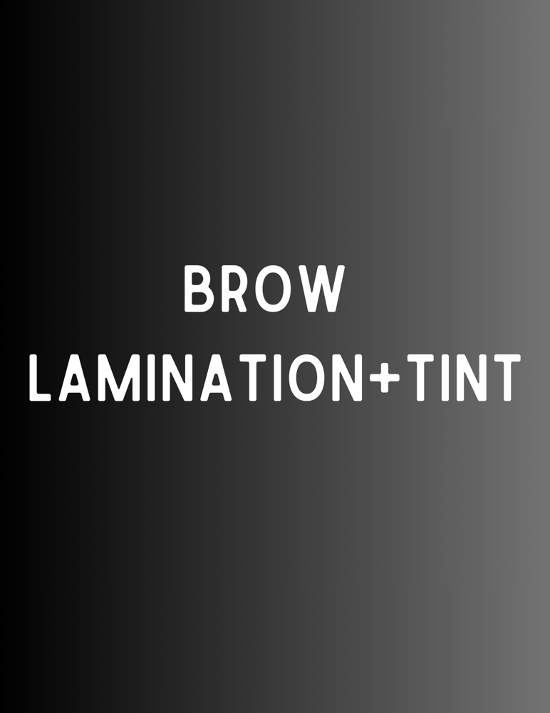 BROW lAMINATION + TINT