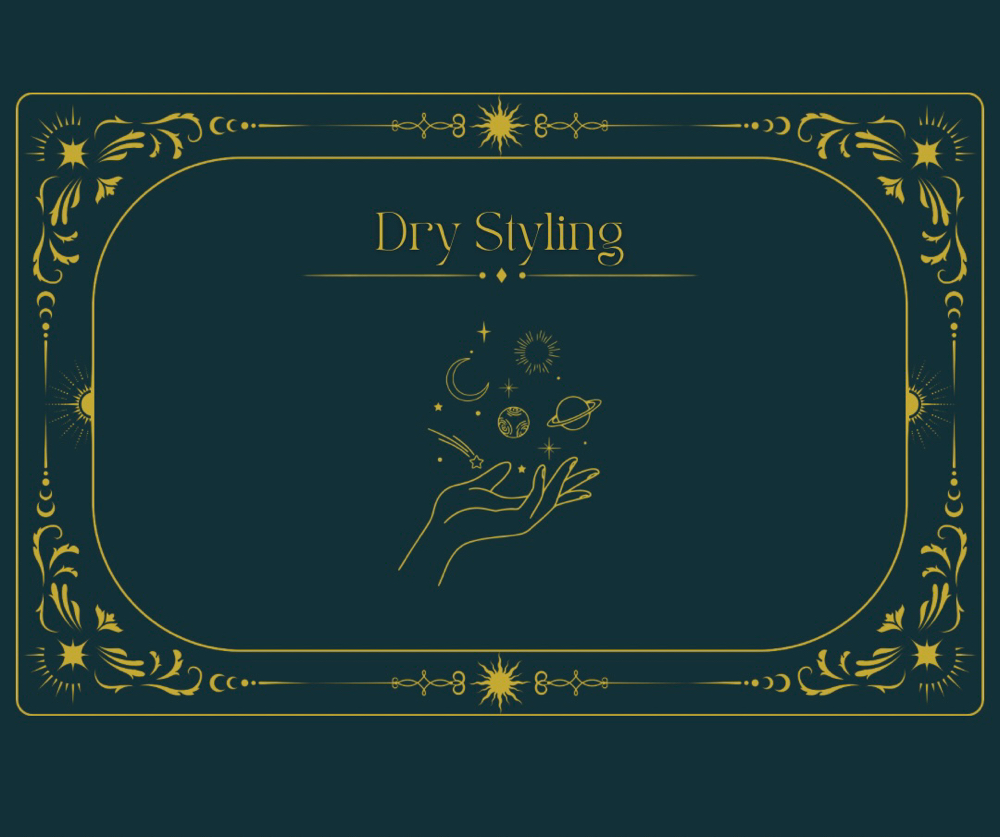 Dry Styling