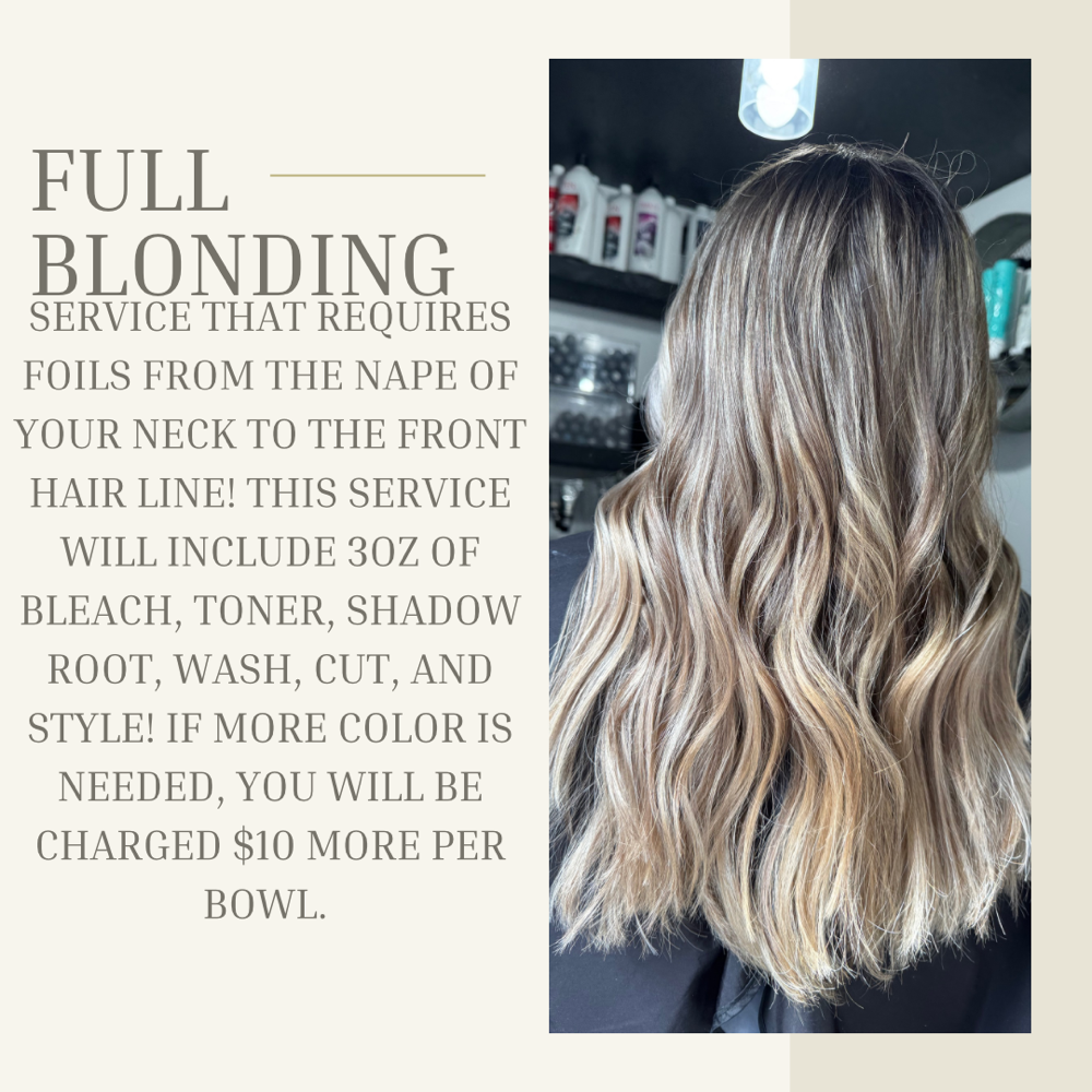 Full Blonding Package