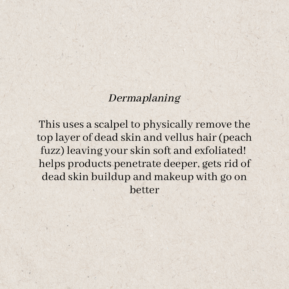 Add-On Dermaplaning