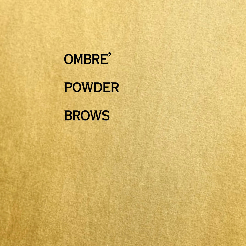 Ombre’ Powder Brows
