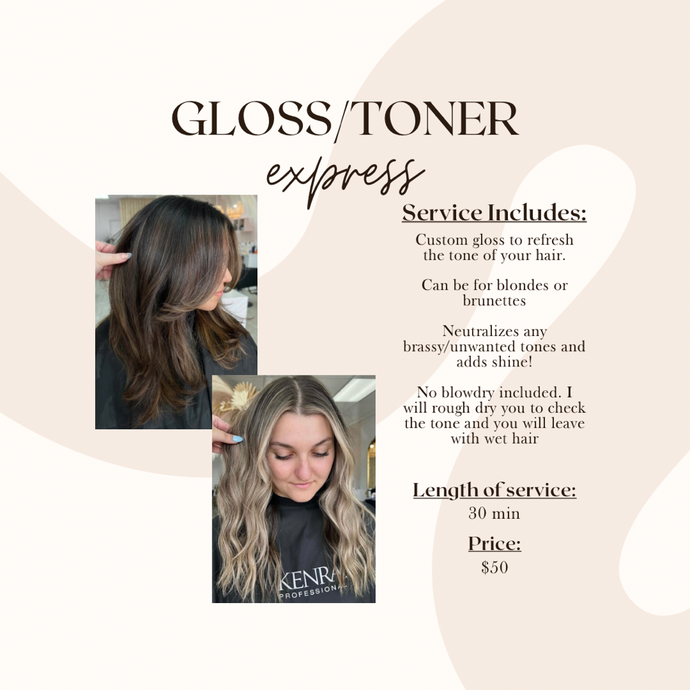 Gloss/toner (express)