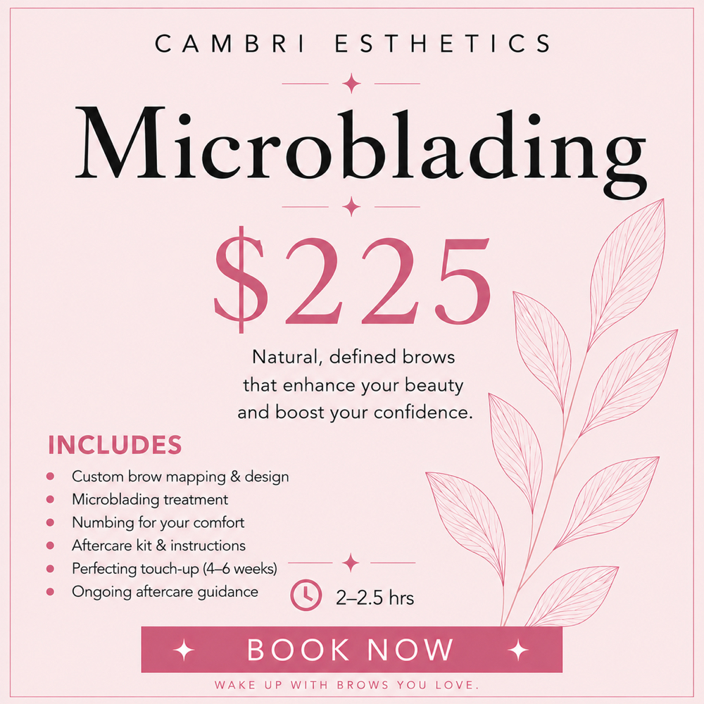 Microblading at Cambri Esthetics in Davenport, IA