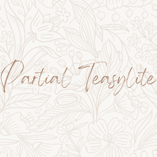 Partial Teasylite