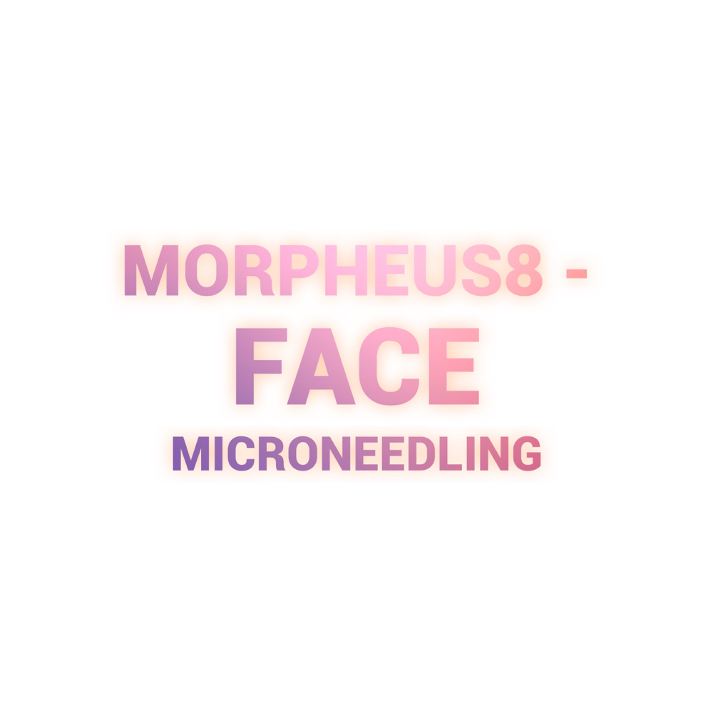 Morpheus8 - Face Microneedling