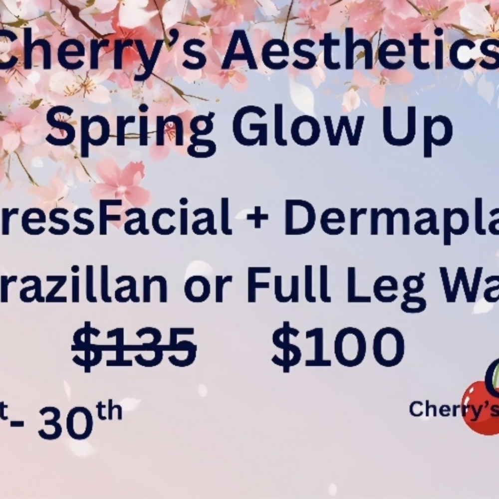 Spring Glow Up at Cherry's Aesthetics in Chillicothe, OH