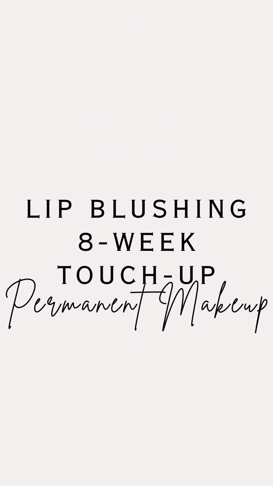 LIP BLUSH 8-WEEK TOUCH-UP