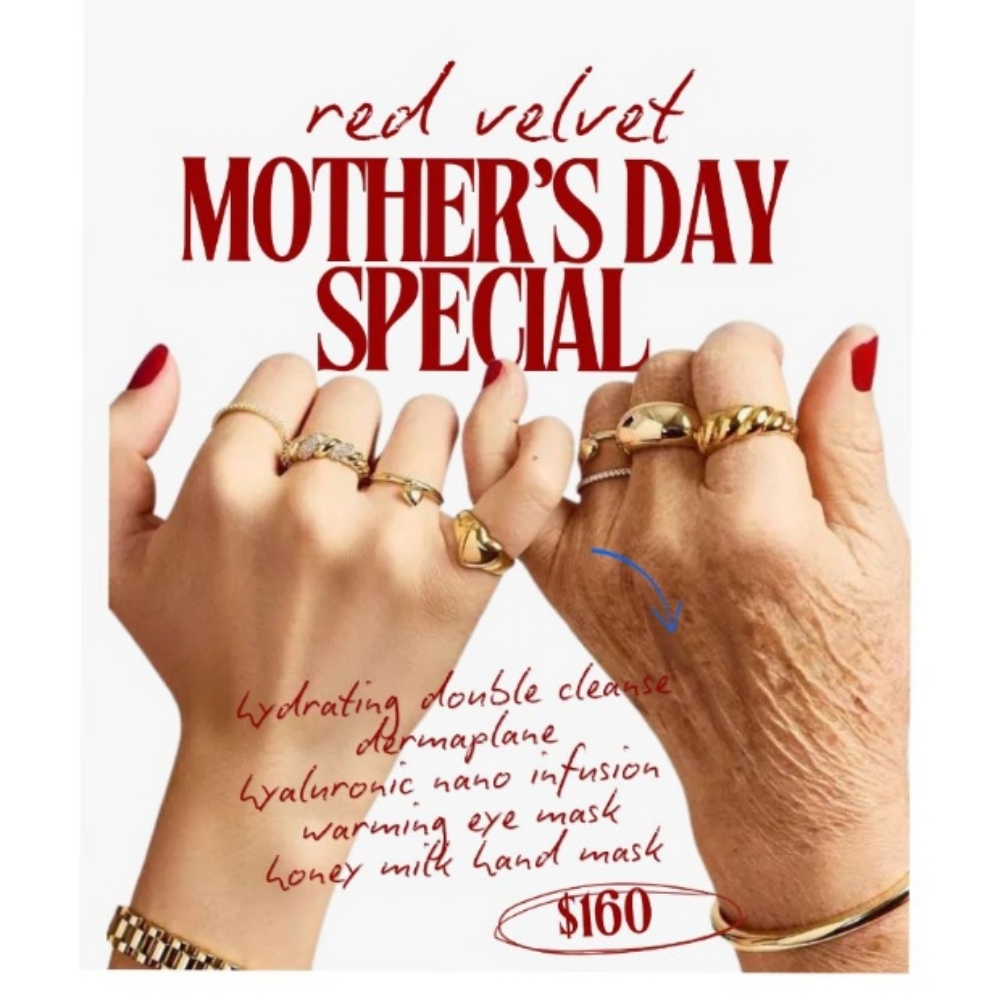 Red Velvet Mother's Day Special at The Love of Skin in Seekonk, MA