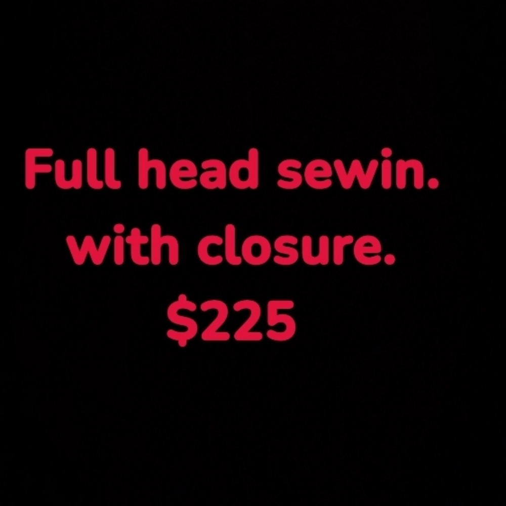 Full Head Sewin With Closure at Weave King Hair Studio in Plano, TX