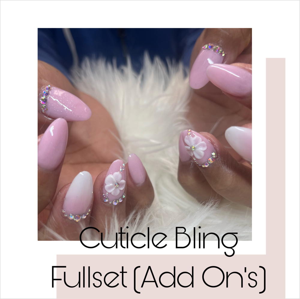 Cuticle Bling Fullset (Add On)
