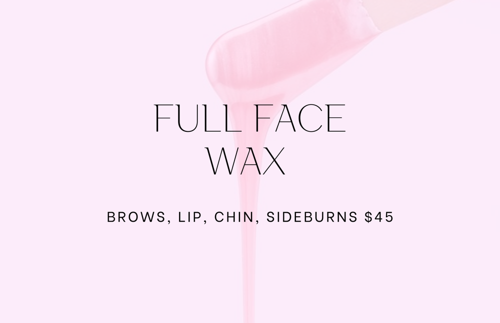 Full Face Wax