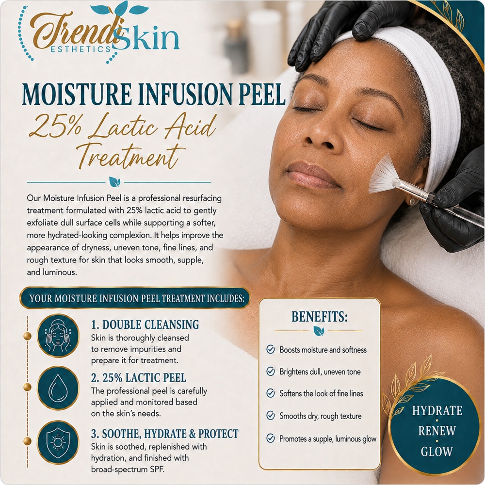 Moisture Infusion Peel (Weekly) at Trendiskin Esthetics in Baton Rouge, LA