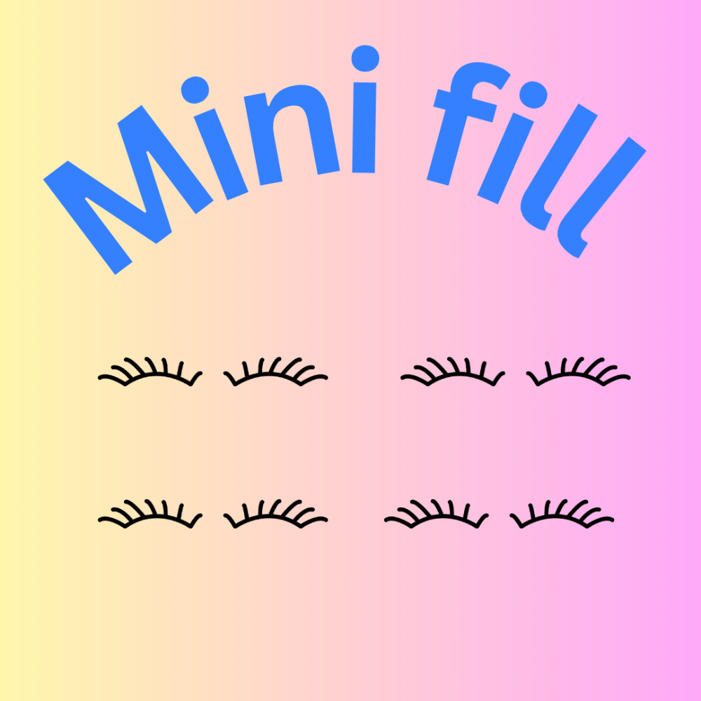 Mini Fill (Any Style)