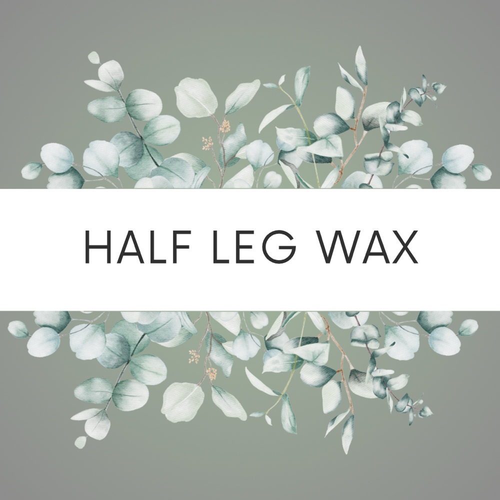 Half Leg Wax