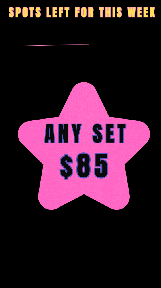 $85 ANY SET