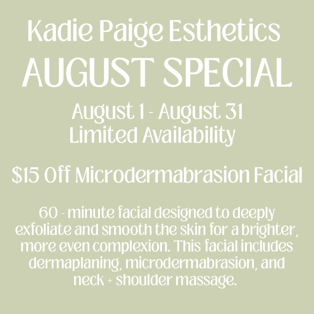 August Special at Kadie Paige Esthetics in Derby, KS