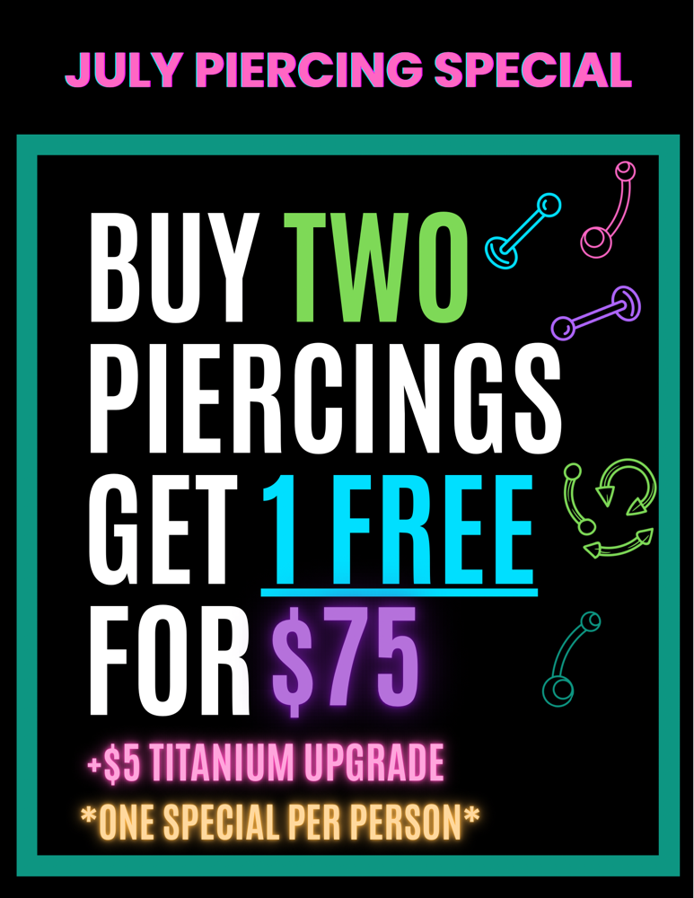 BUY 2 PIERCINGS GET 1 FREE