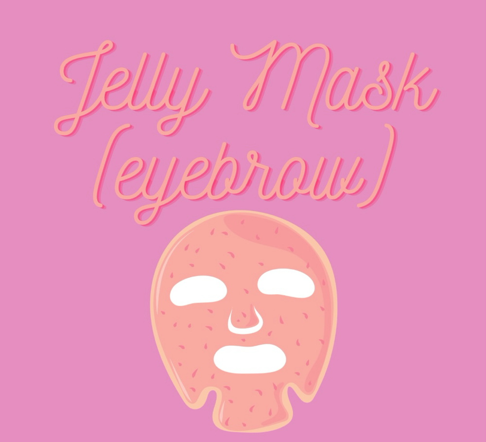 Jelly Mask (eyebrow)