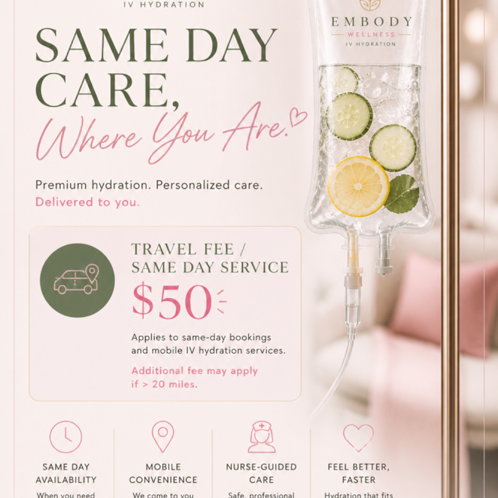 Same Day Service/ Travel Fee at Embody Wellness IV Hydration LLC in New Orleans, LA