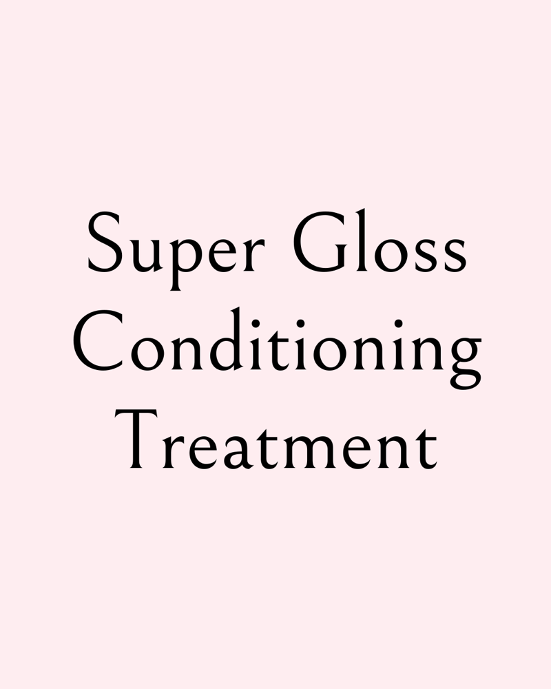 Super Gloss Conditioning Treatment