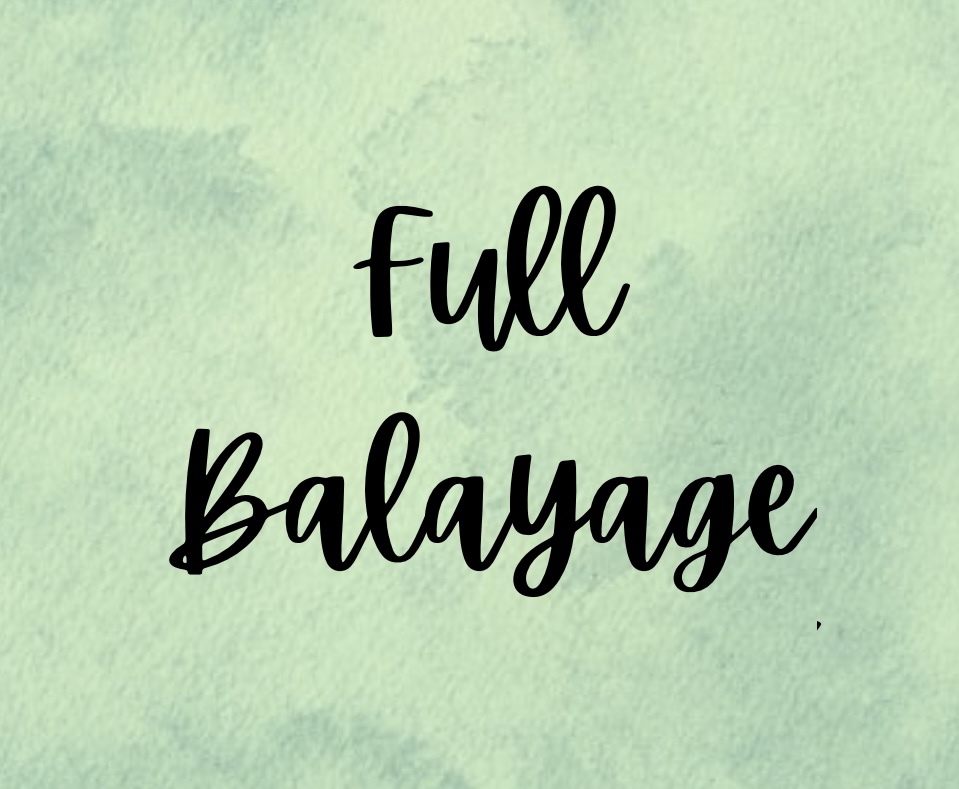 Full Balayage