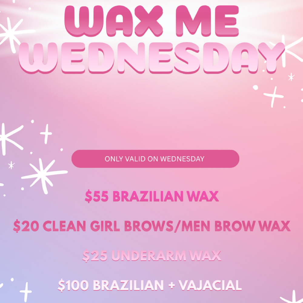🎀Wax Me Wednesday🎀 at Empower Her Esthetics LLC in Oklahoma City, OK